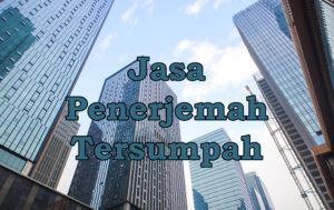Tips Jitu untuk Menghindari Kesalahan Penerjemahan