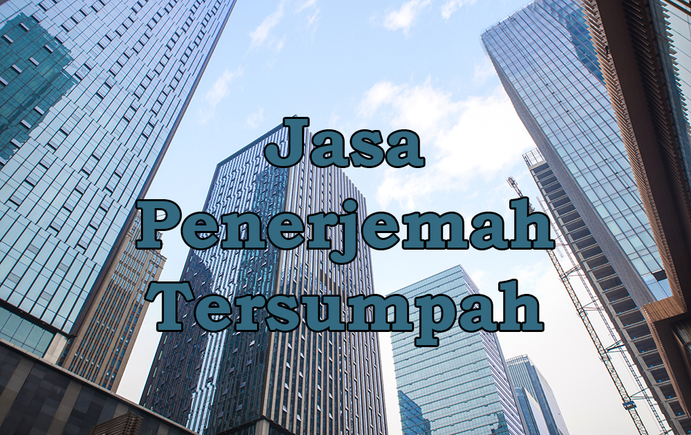 Tips Jitu untuk Menghindari Kesalahan Penerjemahan