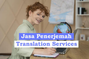 Penerjemahan Hukum: Pentingnya Menggunakan Jasa Penerjemah Ahli dalam Kasus Hukum Internasional 2 Penerjemahan Hukum: Pentingnya Menggunakan Jasa Penerjemah Ahli dalam Kasus Hukum Internasional